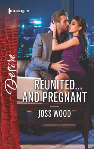 [The Ballantyne Billionaires 02] • Reunited...and Pregnant